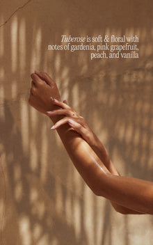 Arms with oil and palm shadows; text: 'Tuberose is soft & floral with notes of gardenia, pink grapefruit, peach, and vanilla'
