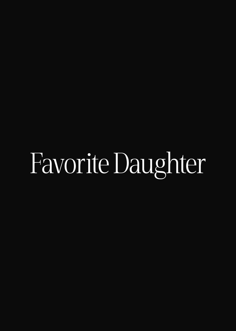 Favorite Daughter, (NoMad) NY